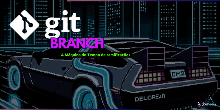 git branch - delorean ao fundo como alusão a controle do tempo